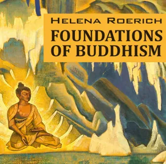 Foundations of Buddhism